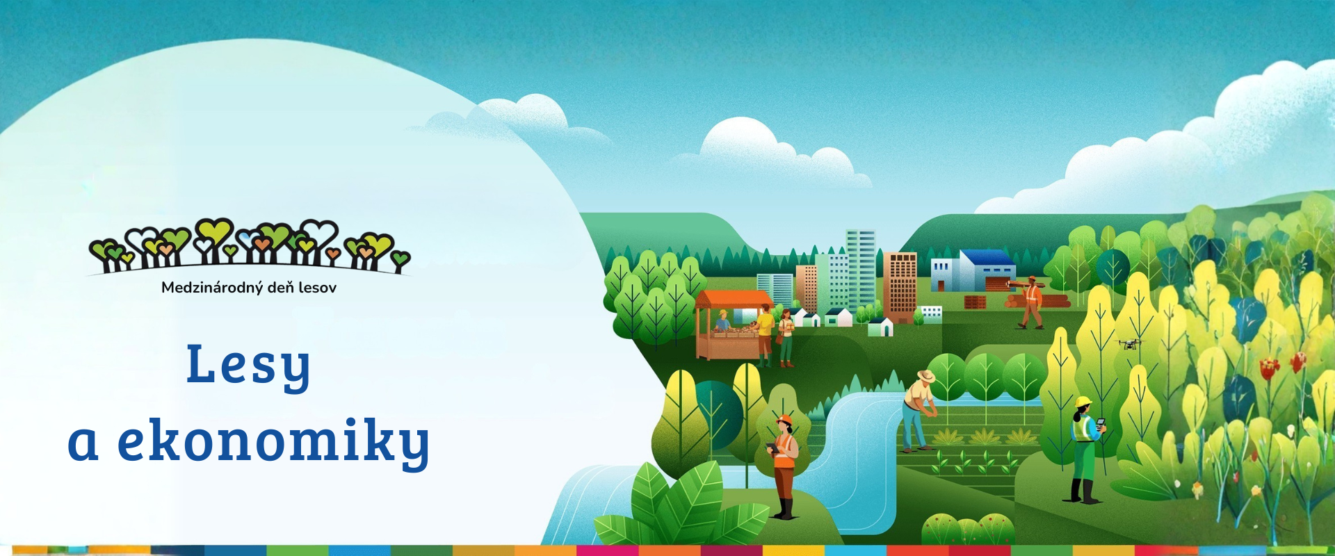 Medzinárodný deň lesov 2026: LESY a EKONOMIKY