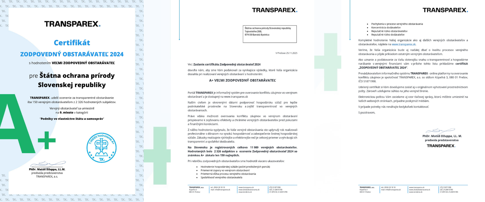 Koláž troch dokumentov od spoločnosti TRANSPAREX: vľavo je certifikát „Zodpovedný obstarávateľ 2024“ s hodnotením A+ pre Štátnu ochranu prírody Slovenskej republiky; v strede a vpravo sú dve strany oficiálneho sprievodného listu, ktorý vysvetľuje pridelenie hodnotenia A+, opisuje metodiku hodnotenia verejných obstarávateľov a obsahuje formálny podpis predsedu predstavenstva.