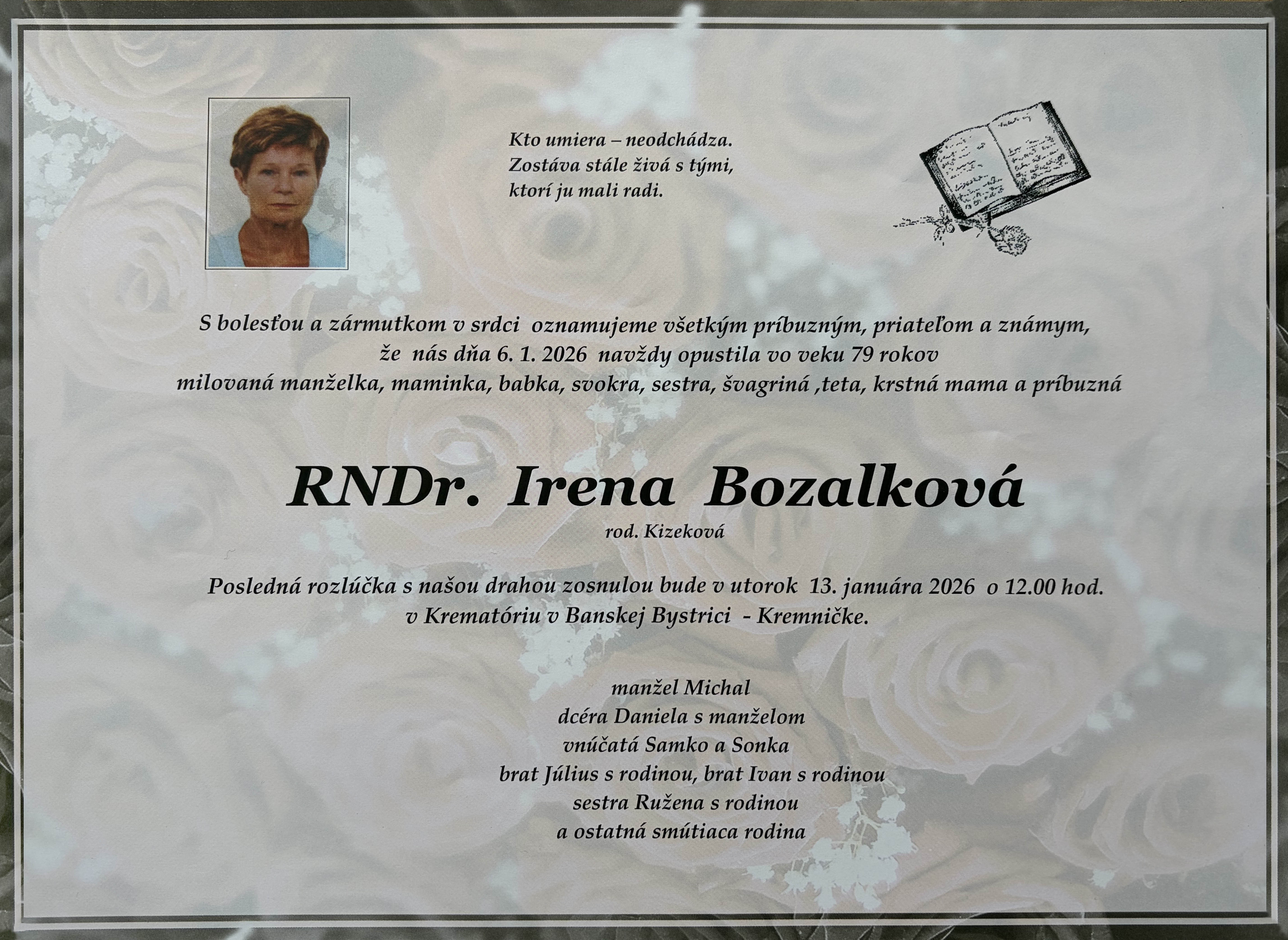 Sm&uacute;točn&eacute; parte s portr&eacute;tom RNDr. Ireny Bozalkovej, inform&aacute;cia o jej &uacute;mrt&iacute; 6. janu&aacute;ra 2026 a o poslednej rozl&uacute;čke v Kremat&oacute;riu v Banskej Bystrici.